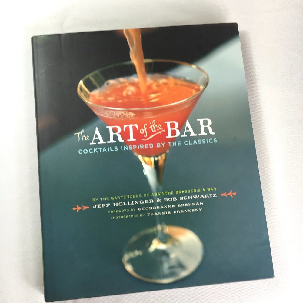 The Art of the Bar Cocktails Recipe Book 2006
